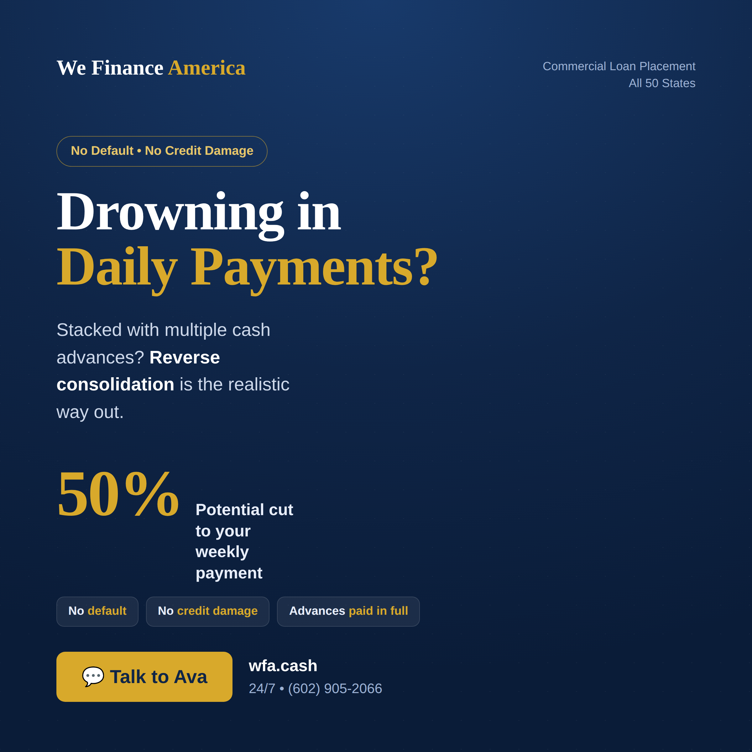 We Finance America — Reverse consolidation for stacked merchant cash advances